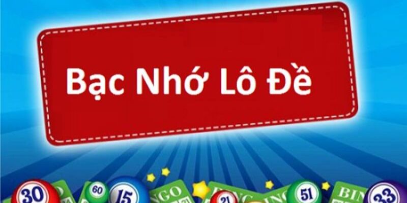 Ưu và nhược điểm của lô đề bạc nhớ phổ biến tại 888b